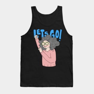 Lets go girls Tank Top